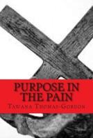 Purpose In The Pain