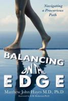 Balancing on the Edge