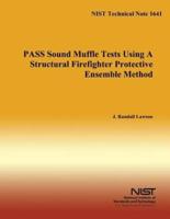 Pass Sound Muffle Tests Using a Structural Firefighter Protective Ensemble Method