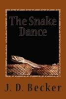 The Snake Dance