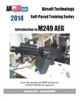 2014 Airsoft Technology Self-Paced Training Series