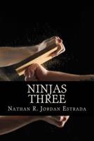 Ninjas Three