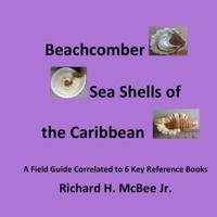 Beachcomber Seashells of the Caribbean