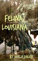 Felina, Louisiana