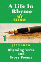 A Life In Rhyme - My Story