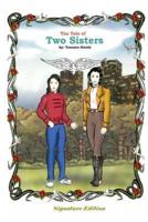 The Tale of Two Sisters (Signature Edition)