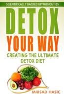 Detox Your Way