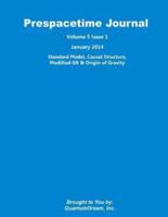 Prespacetime Journal Volume 5 Issue 1