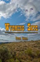 Wyoming Skye