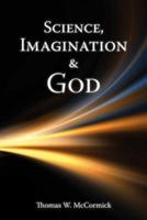 Science, Imagination and God