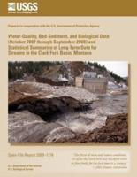 Water-Quality, Bed-Sediment, and Biological Data (October 2007 Through September 2008) and Statistical Summaries of Long-Term Data for Streams in the Clark Fork Basin, Montana
