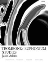 Trombone/Euphonium Studies