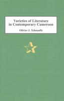 Varieties of Literature in Contemporary Cameroon