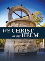 With Christ at the Helm