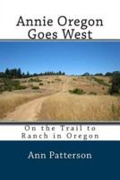 Annie Oregon Goes West