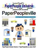 Jason Shelf's PaperPeople Universe
