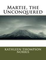 Martie, the Unconquered