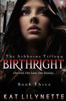 Birthright (The Ashborne Trilogy