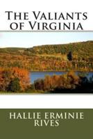 The Valiants of Virginia