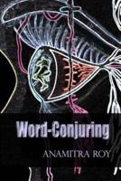 Word-Conjuring