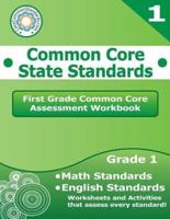 First Grade Common Core Assessment Workbook