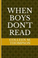 When Boys Don't Read