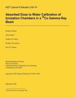 Absorbed Dose to Water Calibration of Ionization Chambers in a 60 Co Gamma-Ray Beam