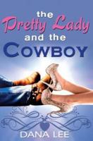 The Pretty Lady and the Cowboy