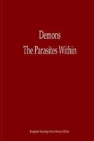 Demons the Parasites Within