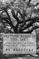 Written Beneath The Oaks