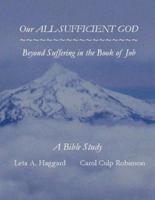 Our ALL-SUFFICIENT GOD