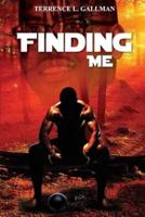 Finding Me