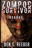 Zompoc Survivor: Exodus