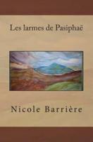 Les Larmes De Pasiphae