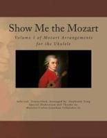 Show Me the Mozart