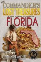 More Commander's Lost Treasures You Can Find In Florida