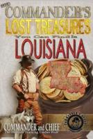 More Commander's Lost Treasures You Can Find In Louisiana