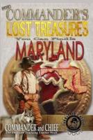 More Commander's Lost Treasures You Can Find In Maryland