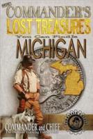 More Commander's Lost Treasures You Can Find In Michigan
