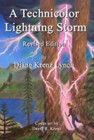 A Technicolor Lightning Storm
