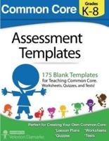 Common Core Assessment Templates