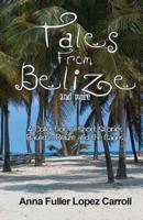 Tales from Belize