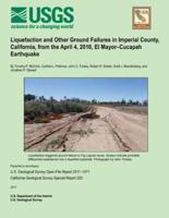 Liquefaction and Other Ground Failures in Imperial Country California, from the April 4, 2010, El Mayor-Cucapah Earthquake