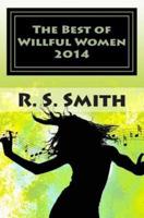 The Best of Willful Women 2014