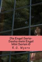 Die Engel Serie- Sasha Mein Engel