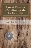 Los 4 Puntos Cardinales De La Familia