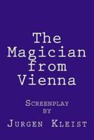 The Magician from Vienna
