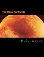 The War of the Worlds [Large Print Edition]