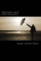 The poetical works of Emma-Austin-Jones