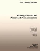 Building Networks and Public Safety Communications